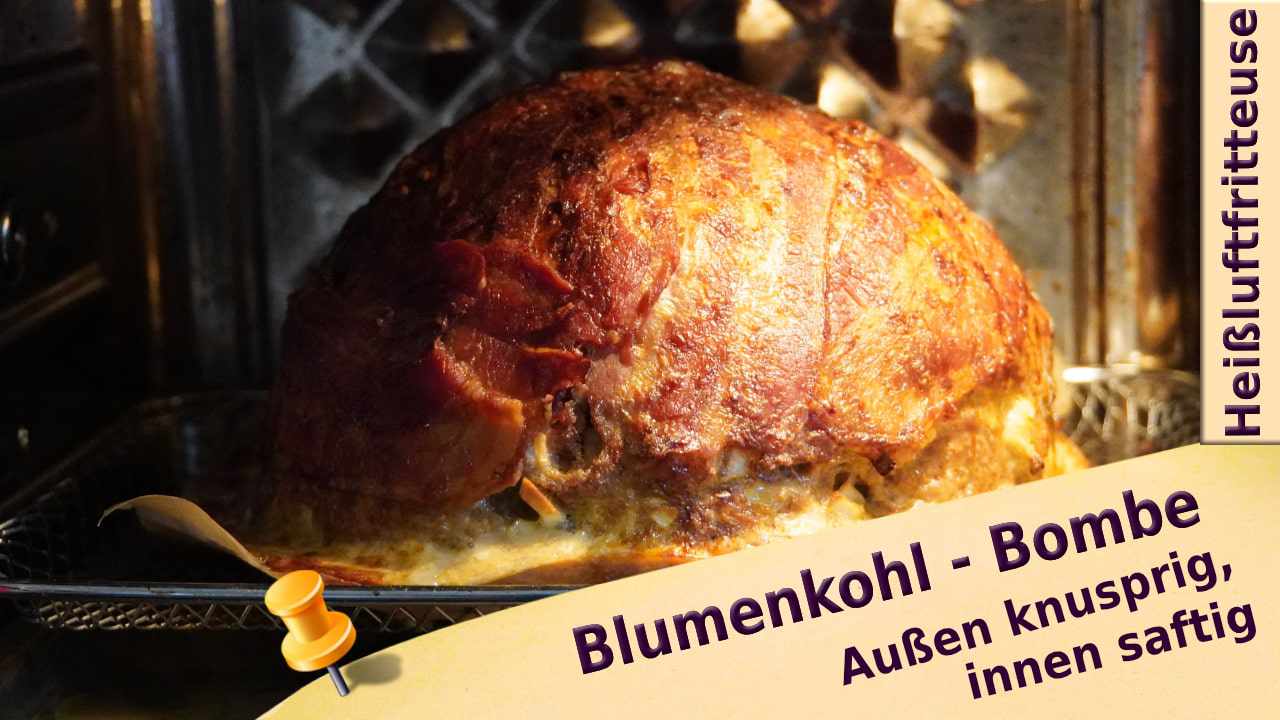 blumenkohl bombe Hallogenofen-min