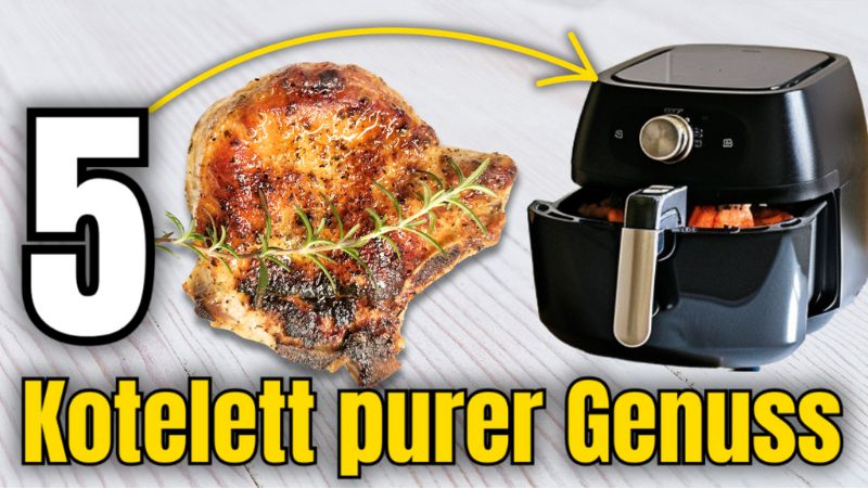 Fünf unglaublich leckere Kotelett-Varianten aus dem Airfryer
